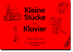 Kleine Stücke für Klavier von Gunter Kretschmer Kleine Stücke für Klavier von Gunter Kretschmer